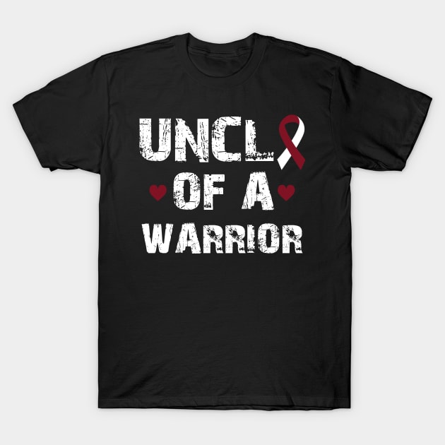 Uncle of a warrior - Head and Neck Cancer T-Shirt by Anonic